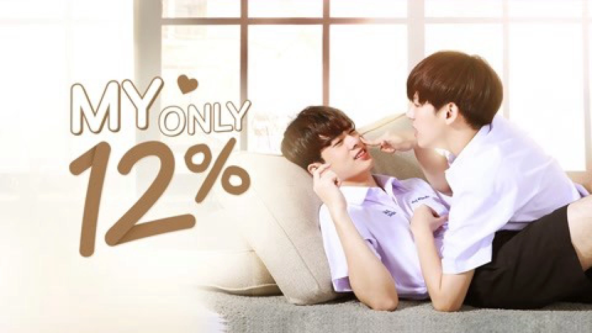 Xác Suất Tình Yêu 12% (My Only 12%)
